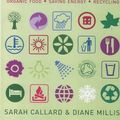 Cover Art for B012YT34FC, The Complete Book of Green Living: A Practical Guide to Eco-friendly Living by Callard Sarah Millis Diane (2001-07-02) Paperback by Callard Sarah Millis Diane