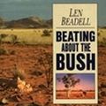 Cover Art for 9781864367188, Beating about the Bush by Len Beadell