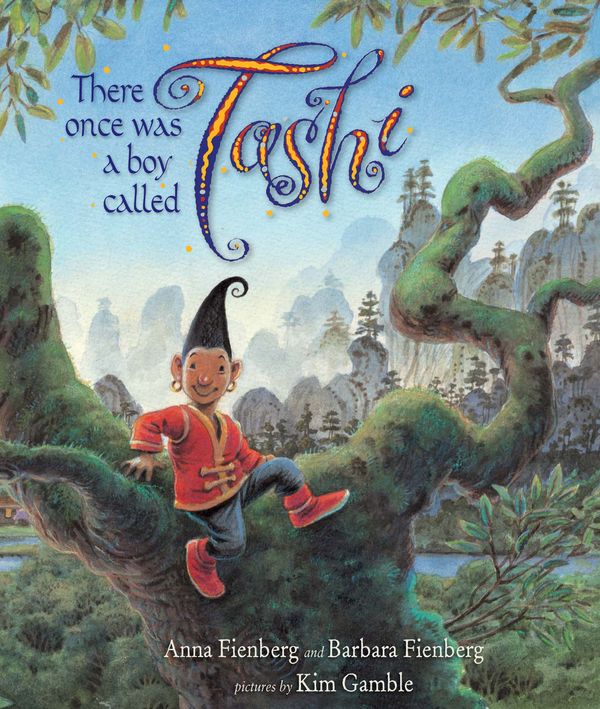 Cover Art for 9781741147193, There once was a boy called Tashi by Barbara Fienberg, Kim Gamble, Anna Fienberg