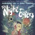 Cover Art for 9781787739666, The Night Eaters: She Eats the Night (Book 1) by Marjorie Liu