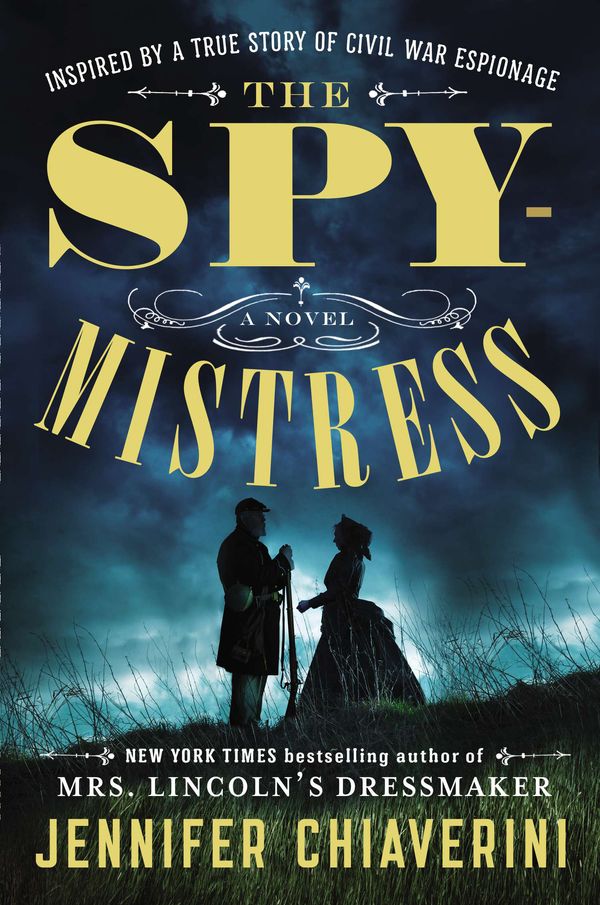 Cover Art for 9780698138292, The Spymistress by Jennifer Chiaverini