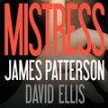 Cover Art for 9781619699519, Mistress by James Patterson