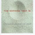 Cover Art for 9780713992847, The Nothing That is by Robert Kaplan