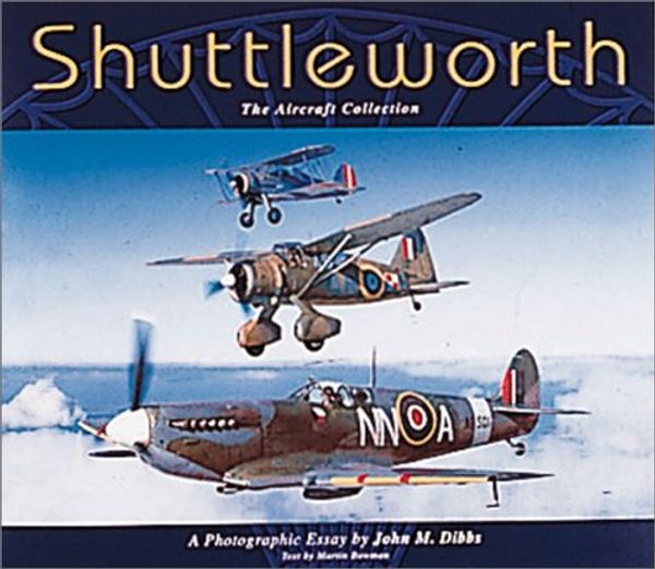 Cover Art for 9781840370720, Shuttleworth by Martin W. Bowman