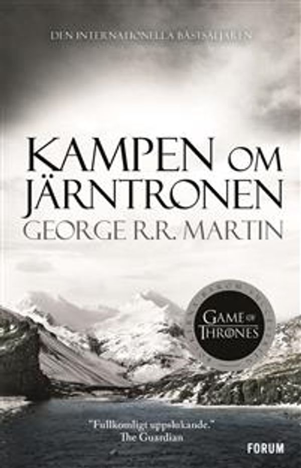 Cover Art for 9789137130187, Kampen om järntronen by George R. R. Martin