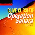 Cover Art for 9783442554973, Operation Sahara: Roman by Clive Cussler