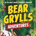 Cover Art for 9781786960207, A Bear Grylls Adventure 3: Jungle Challenge by Bear Grylls