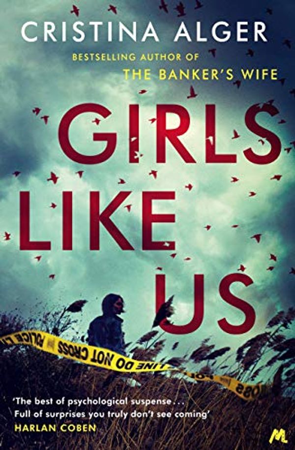 Cover Art for B07NQSPVSS, Girls Like Us: Sunday Times Crime Book of the Month and New York Times bestseller by Cristina Alger