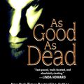 Cover Art for 9780821772195, As Good as Dead by Beverly Barton