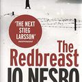 Cover Art for 9780099587088, The Redbreast: A Harry Hole thriller (Oslo Sequence 1) by Jo Nesbo