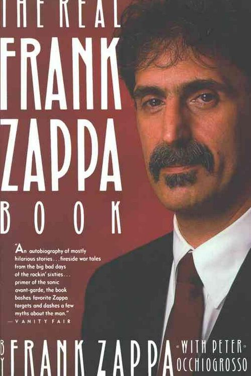 Cover Art for 9780671705725, The Real Frank Zappa Book by Frank Zappa