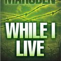 Cover Art for 9781743137864, While I Live by John Marsden