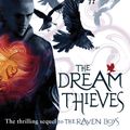 Cover Art for 9781407136622, The Dream Thieves by Maggie Stiefvater