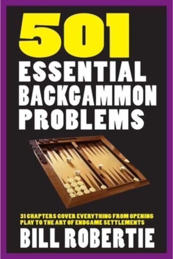 Cover Art for 9781580423908, 501 Essential Backgammon Problems by Bill Robertie