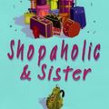 Cover Art for 9780593053225, Shopaholic & Sister by Sophie Kinsella