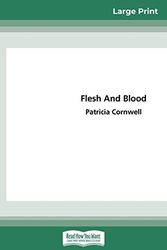 Cover Art for 9780369319906, Flesh and Blood by Patricia Cornwell