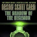 Cover Art for 9781841490373, Shadow of the Hegemon (Shadow Saga S.) by Orson Scott Card