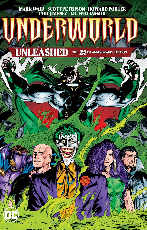 Cover Art for 9781779505781, Underworld Unleashed: The 25th Anniversary Edition by Mark Waid