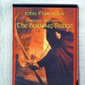Cover Art for 9781440721830, The Burning Bridge by John Flanagan Unabridged Playaway Audiobook (Ranger's Apprentice) by John Flanagan