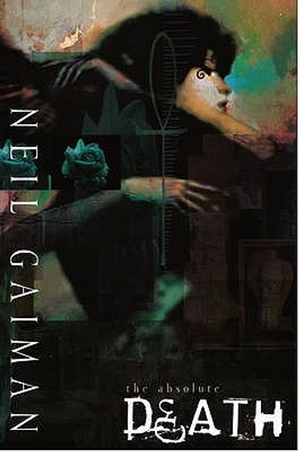 Cover Art for 9781848561939, Absolute Death by Neil Gaiman