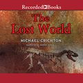 Cover Art for 9780788737251, The Lost World by Michael Crichton