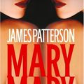 Cover Art for 9781594830921, Mary, Mary by James Patterson
