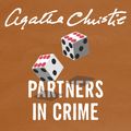 Cover Art for 9780007256983, Partners in Crime by Agatha Christie