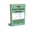 Cover Art for B0BKYX6HXS, The Smart Money Concept Forex: Advanced Institutional Trading Method with Order Block, Liquidity, BOS, Choch and COT for day trading for a living 2022 2023 by King , James Jecool 