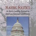Cover Art for 9780072975192, Playing Politics by Ann Gordon