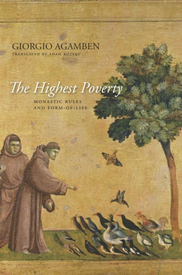 Cover Art for 9780804784061, The Highest Poverty by Giorgio Agamben