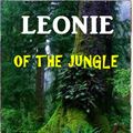 Cover Art for 1230000540797, Leonie of the Jungle by Joan Conquest