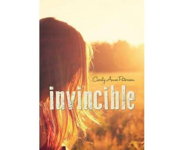 Cover Art for 9780994497512, Invincible by Cecily Anne Paterson