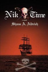 Cover Art for 9780595412167, Nik of Time by Shane A Aldrich