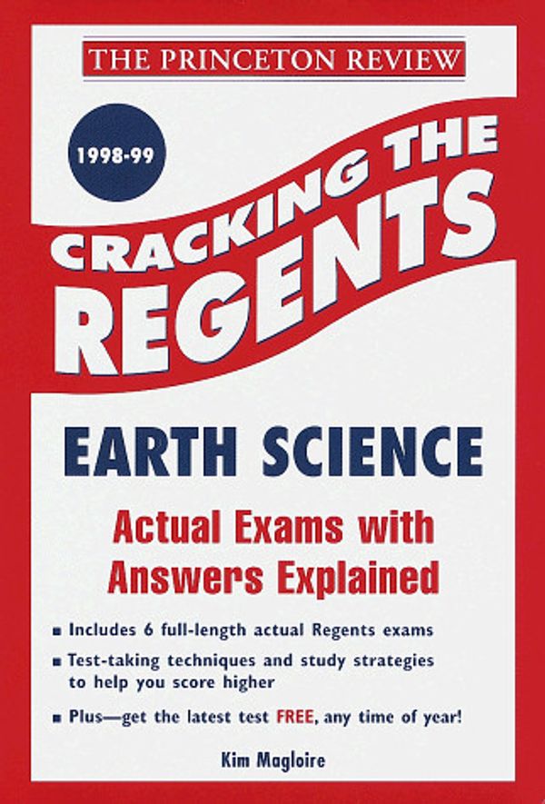 Cover Art for 9780375750700, Cracking the Regents Exam: Earth Science 1998-99 Edition (Princeton Review Series) by Princeton Review