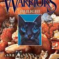 Cover Art for 9780060827649, Warriors: The New Prophecy #5: Twilight by Erin Hunter