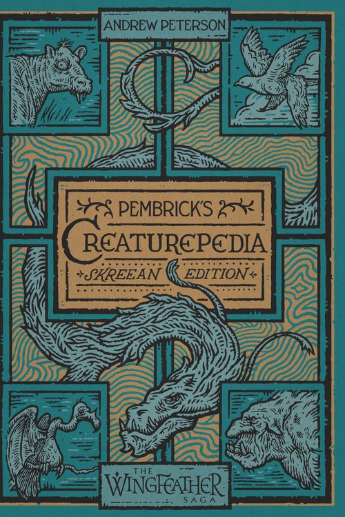 Cover Art for 9780525653646, Pembrick's Creaturepedia (The Wingfeather Saga) by Andrew Peterson