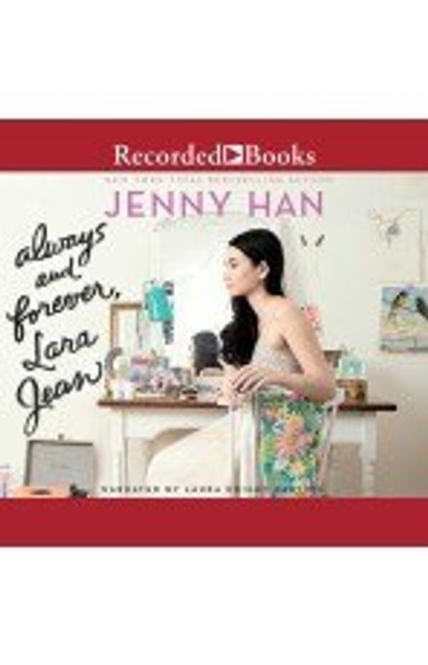 Cover Art for 9781501942143, Always and Forever, Lara Jean by Jenny Han