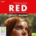 Cover Art for 9781460742556, Red by Felicity McLean