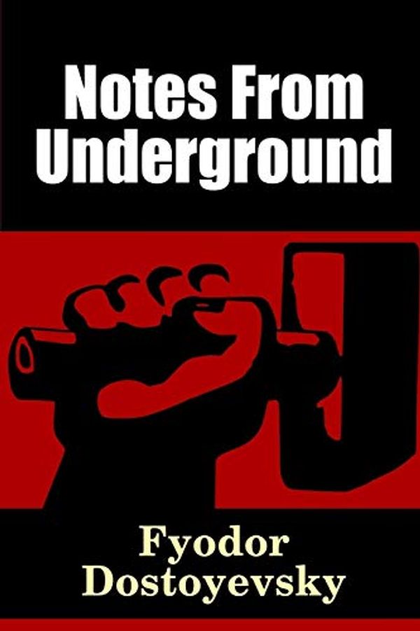 Cover Art for 9781365147371, Notes From Underground by Fyodor Dostoyevsky
