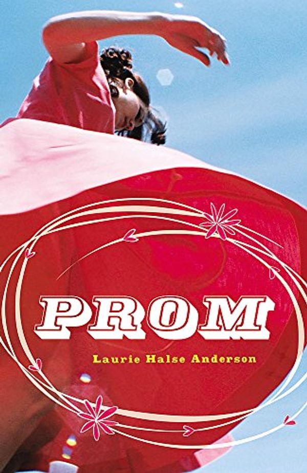 Cover Art for 9780340854655, Prom by Laurie Halse Anderson