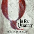 Cover Art for 9780739301203, Q Is for Quarry by Sue Grafton