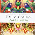 Cover Art for 9788475883328, L'alquimista by Paulo Coelho