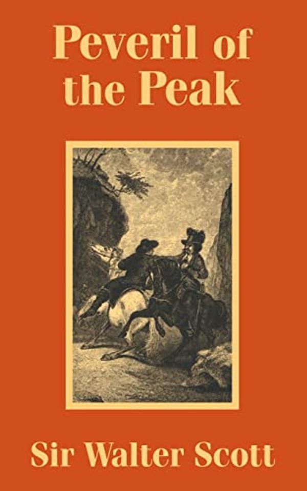 Cover Art for 9781410100375, Peveril of the Peak by Sir Walter Scott