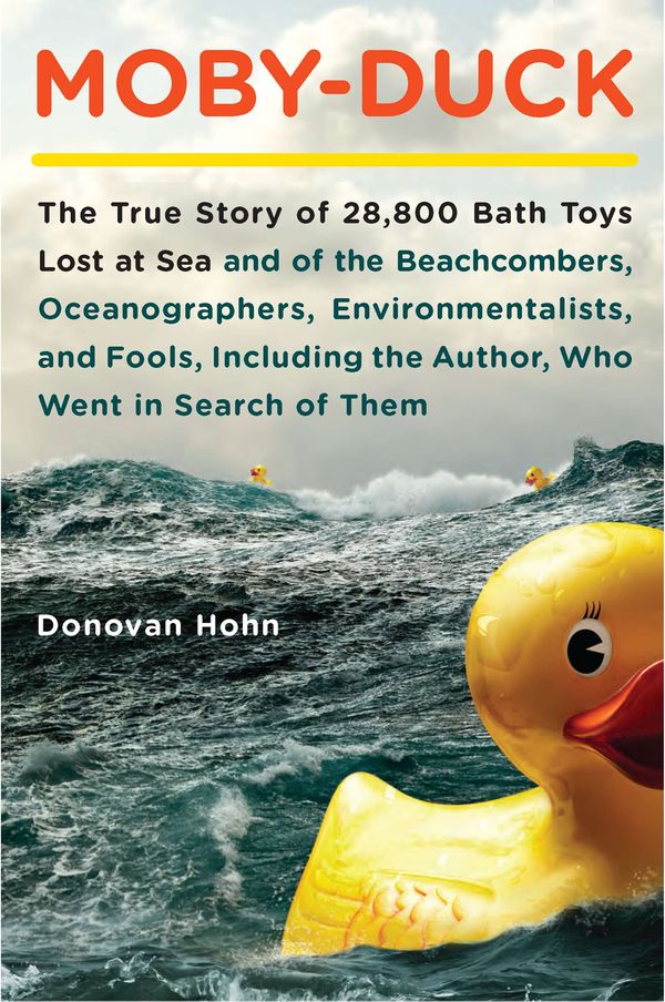Cover Art for 9781101475966, Moby-Duck by Donovan Hohn