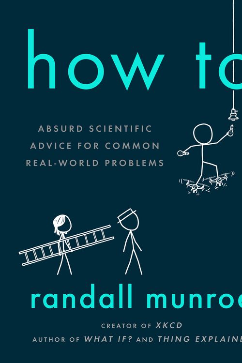 Cover Art for 9781473680333, How To by Randall Munroe