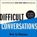 Cover Art for 9780143137597, Difficult Conversations: How to Discuss What Matters Most by Douglas Stone, Bruce Patton, Sheila Heen