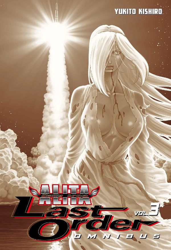 Cover Art for 9781682332559, Battle Angel Alita: Last Order Omnibus by Yukito Kishiro