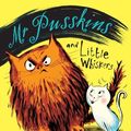 Cover Art for 8601410166847, Mr Pusskins and Little Whiskers by Lloyd, Sam ( AUTHOR ) Jul-03-2008 Paperback by Sam Lloyd