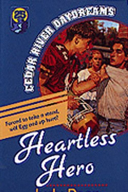 Cover Art for 9781556618352, Heartless Hero (Cedar River Daydreams #25) by Judy Baer