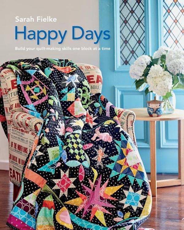 Cover Art for 9781366494900, Happy Days with Instructional Videos by Sarah Fielke
